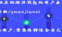 以太坊钱包好用吗?以太坊钱包是一款数字货币