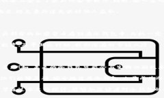 在加密货币和区块链技术的背景下，“打开冷钱